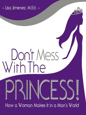 cover image of Don't Mess with the Princess